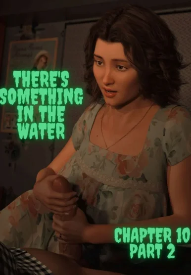 There's Something in the Water 10 - Part 2 [Redoxa , RawlyRawls]
