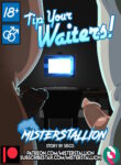 [MisterStallion] Tip your waiters