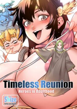 Timeless Reunion [Shize]