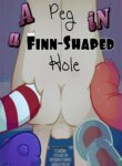 A Peg in a Finn Shaped Hole (Adventure Time) [Blargsnarf]
