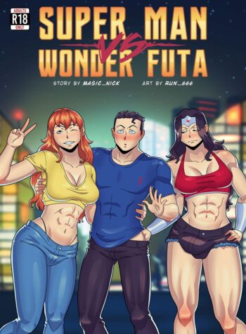 Super Man VS Wonder Futa [Run 666]