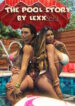 Lexx228 – The Pool Story