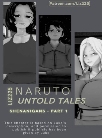 Naruto: Untold Tales - Shenanigans [LIZ225]