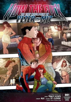 How The Fuck – Peter And MJ? [Tracy Scops]