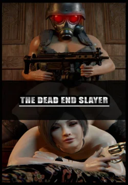 THE DEAD END SLAYER [Invdia3D]