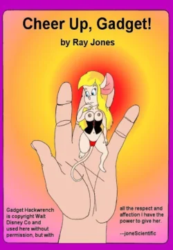 Cheer Up, Gadget! (Rescue Rangers) [Ray Jones]