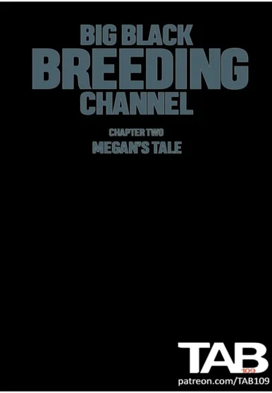 Big Black Breeding Channel [Tab109]
