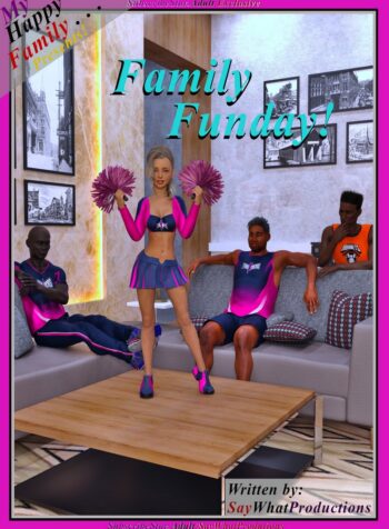 Family Funday [SayWhatProductions]