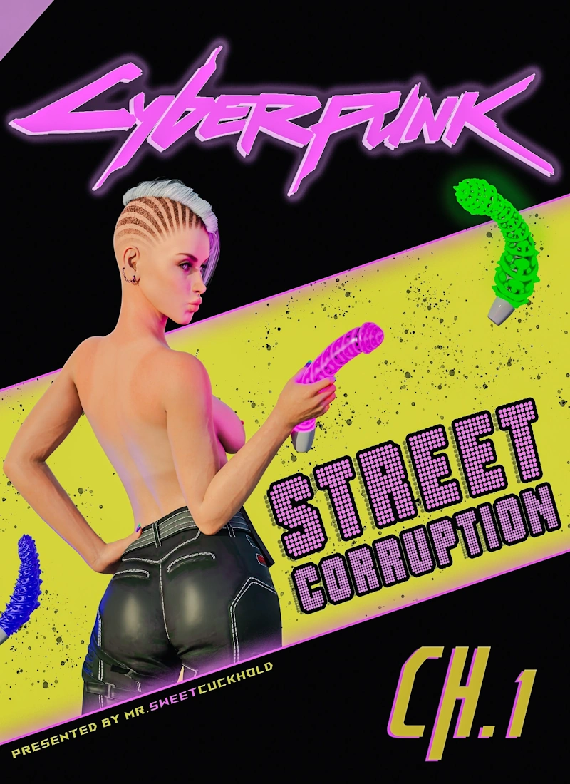 CYERPUNK [Mr.SweetCuckhold]