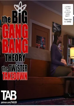 The Big Gang Bang Theory - The Twister Takedown [Tab109]