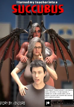 I Turned My Teacher Into A Succubus [Unemployed]