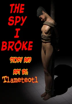 The Spy I Broke [Tlameteotl]