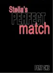 Stella’s Perfect Match [Tab109] Gede