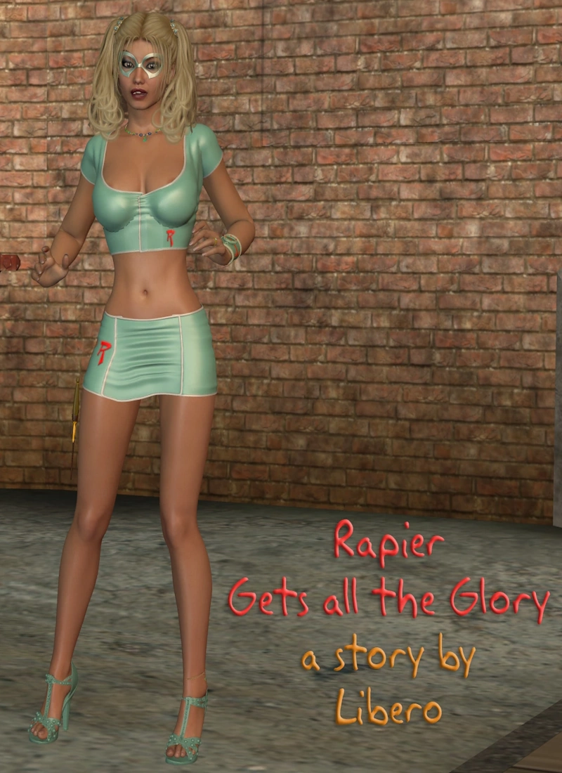 Rapier gets all the Glory [Libero]