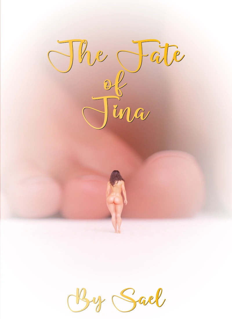 The Fate of Tina [Sael]