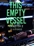 This Empty Vessel [TGAnimation]