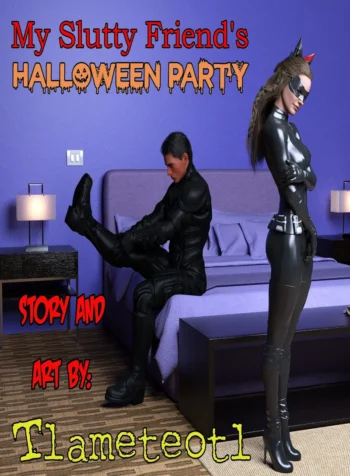 My Slutty Friend’s- Halloween Party [Tlameteotl]
