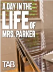 Tab109 – A Day In The Life of Mrs. Parker