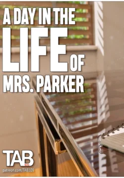 A Day In The Life of Mrs. Parker [Tab109]
