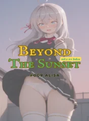 Beyond the Sunset #009 Alisa [Ntrzelda]