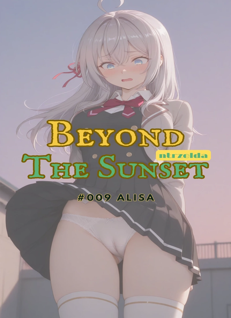 Beyond the Sunset #009 Alisa [Ntrzelda]