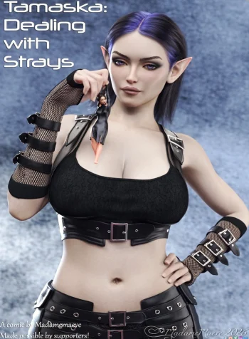 Tamaska-Dealing With Strays [MadameMaeve]