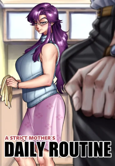 A Strict Mother's Daily Routine