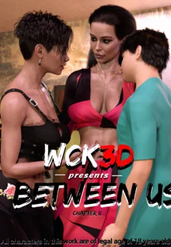 Between Us [WCK3D]
