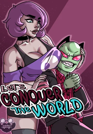 Let’s Conquer the World [Invader Zim]