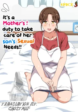 It's a Mother's duty to take care of her son's Sexual Needs!
