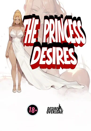 The Princess Desires [Desire Overload]