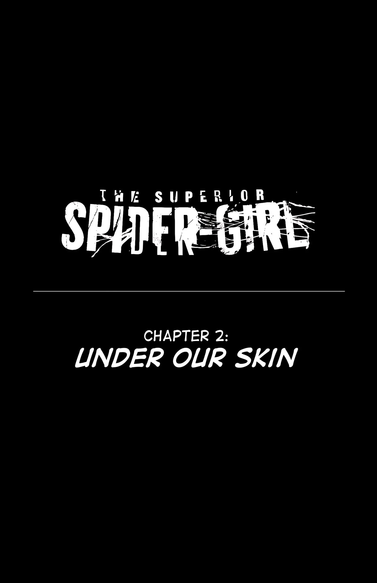 Superior Spider-Girl (Spider-Man) - 2 . Superior Spider-Girl - Chapter 2[Tracy Scops] - Page 2