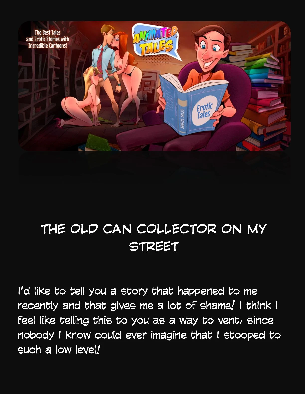 Animated Tales [WC | TF] - THE OLD CAN COLLECTOR ON MY STREET - Page 1
