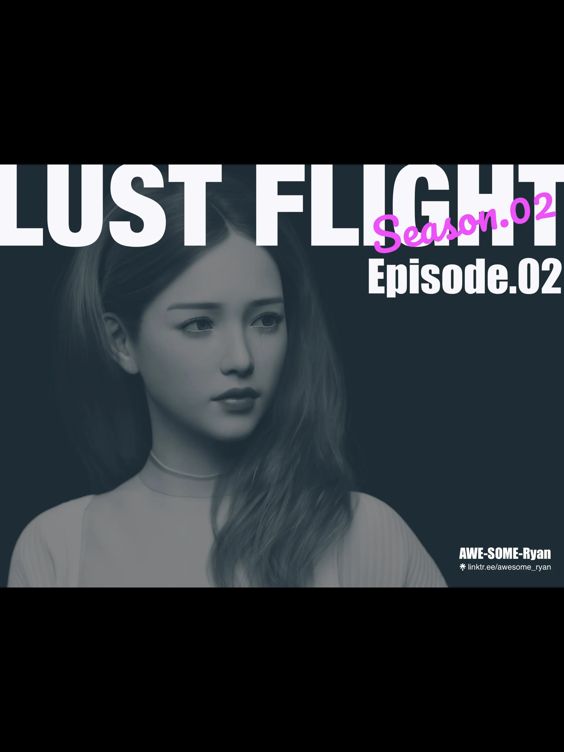 Lust Flight [Awe-some-ryan] - 9 . Lust Flight - Season 2 Episode 2 [Awe-some-ryan] - Page 48