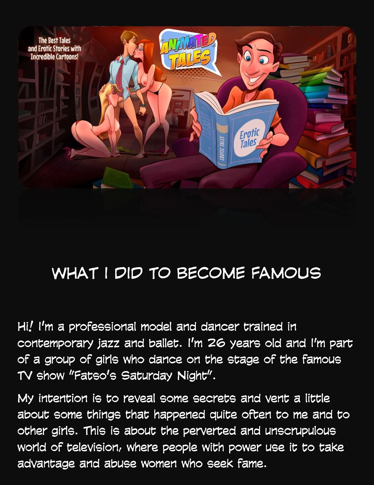 Animated Tales [WC | TF] - WHAT I DID TO BECOME FAMOUS - Page 1