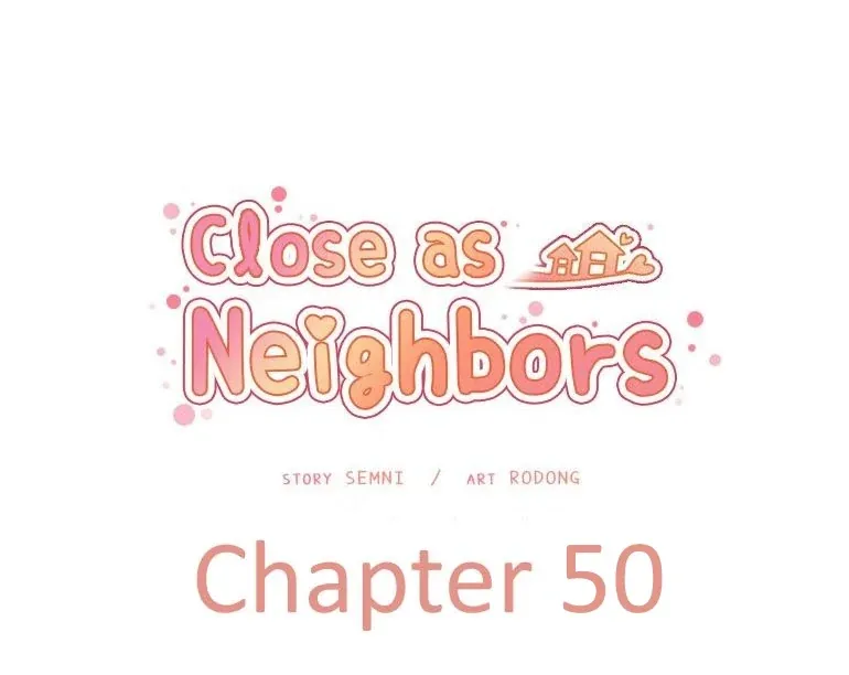 Close As Neighbors [Semni] - Close As Neighbors - Part 17 - Page 1