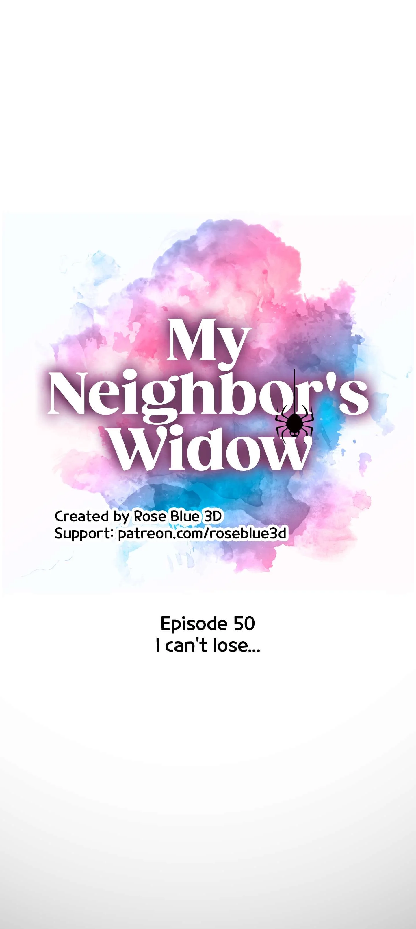 My Neighbor’s Widow  [RoseBlue3D] - 50 . My Neighbor's Widow - Ch.50 - Page 52